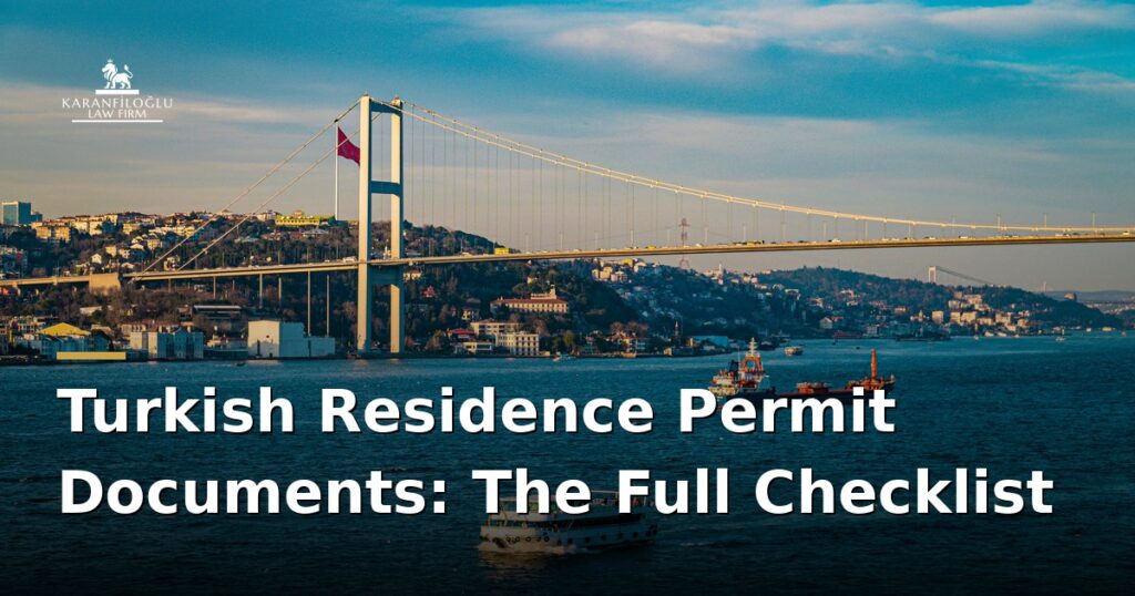 documents-required-for-a-turkish-residence-permit